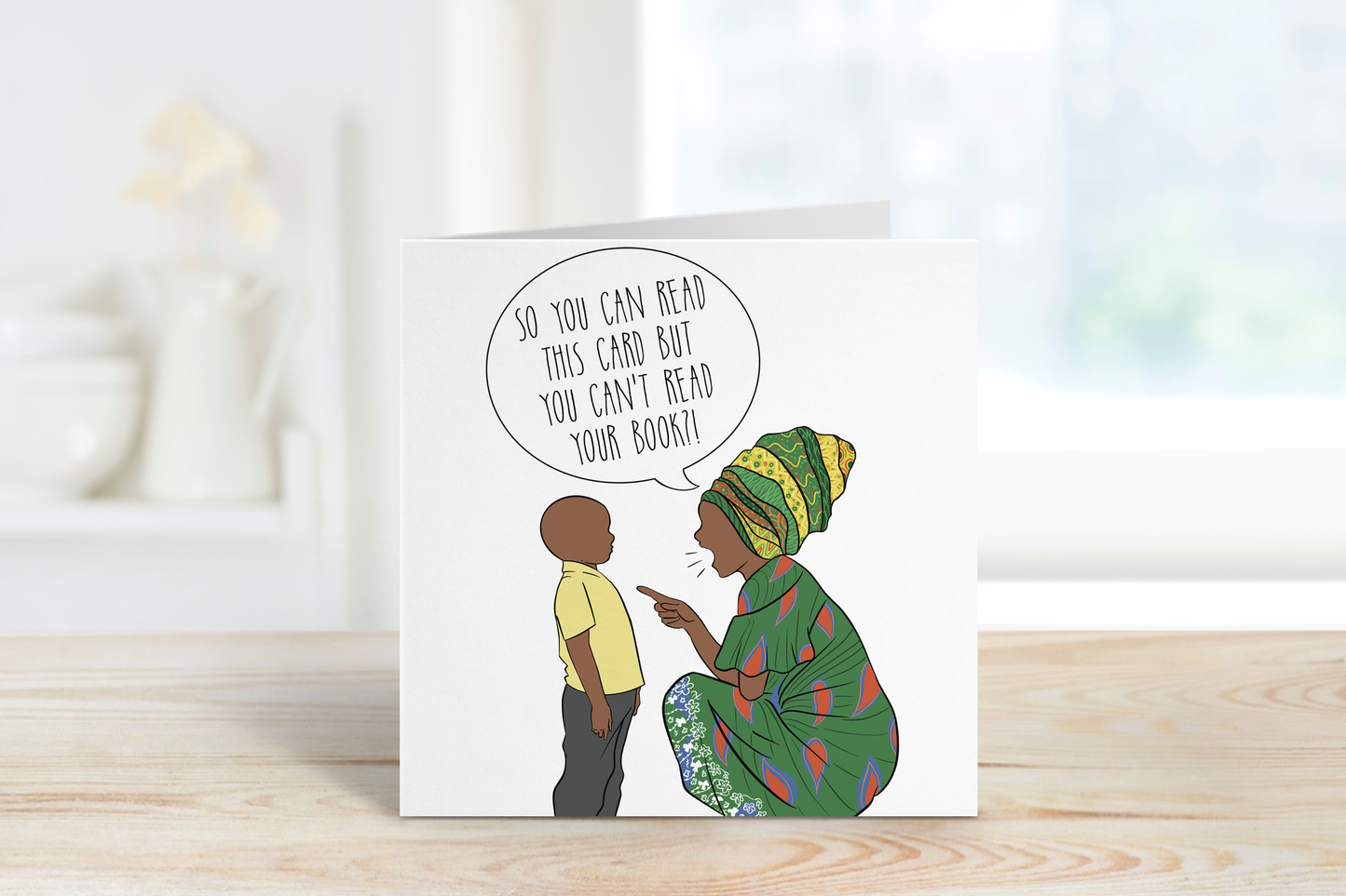 'So You Can Read This Card But You Can't Read Your Book' Greeting Card